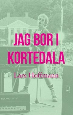 bokomslag Jag bor i Kortedala