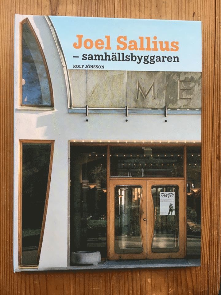 Rolf Jönsson - Joel Sallius : samhällsbyggaren, Inbunden