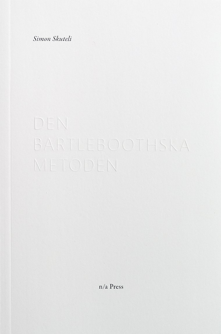 Simon Skuteli - Den bartleboothska metoden, Häftad