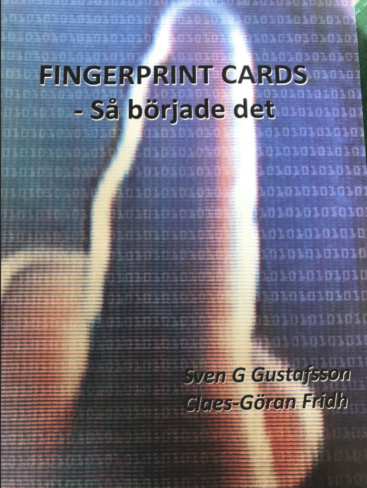 Sven G. Gustavsson, Claes-Göran Fridh - Fingerprint cards : så började det, Häftad