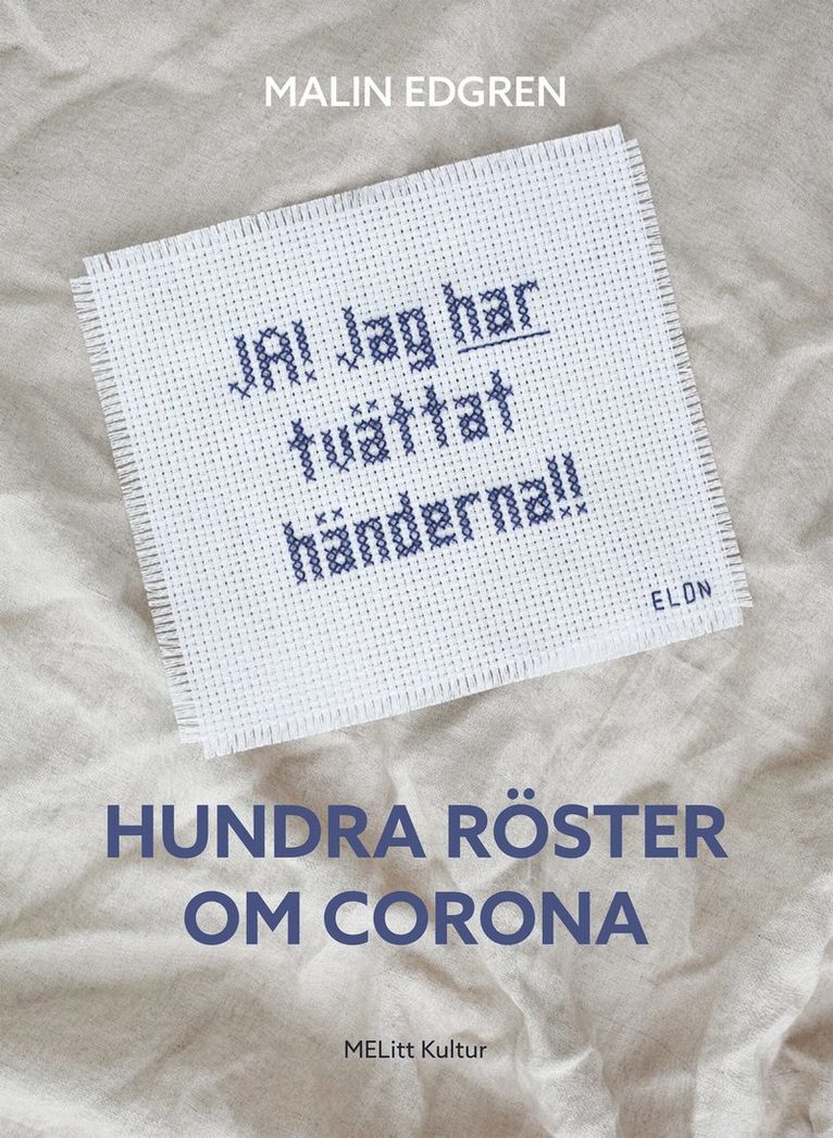 Hundra röster om corona 1