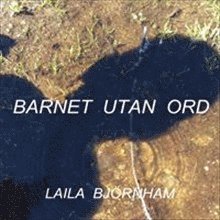 Barnet utan ord 1