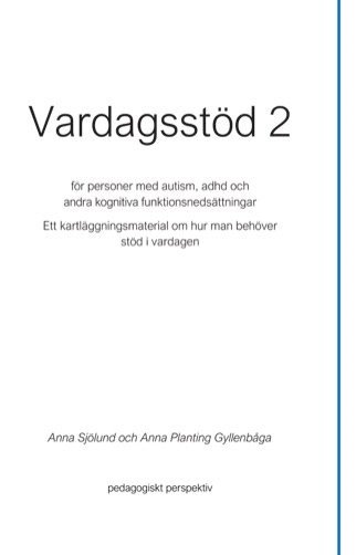 bokomslag Vardagsstöd 2 - För personer med autism, adhd och andra kognitiva funktionsnedsättningar