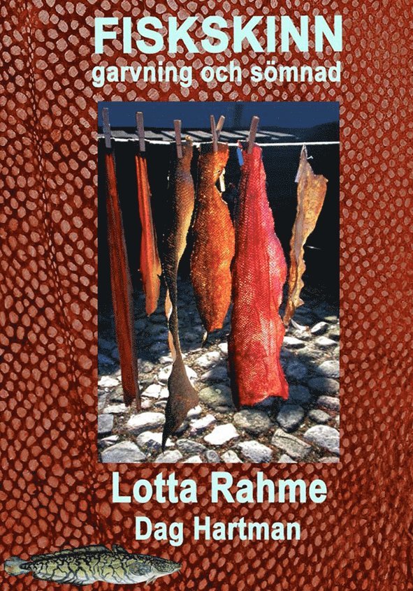 Fiskskinn : garvning och sömnad med traditionella metoder