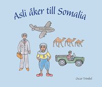 bokomslag Asli åker till Somalia