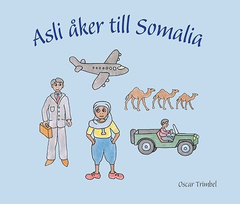 Asli åker till Somalia 1