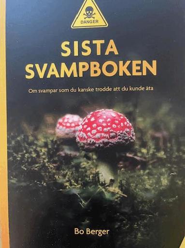 Bo Berger - Sista Svampboken, Häftad