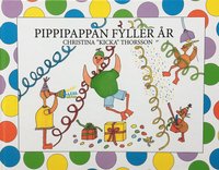 bokomslag Pippipappan fyller år
