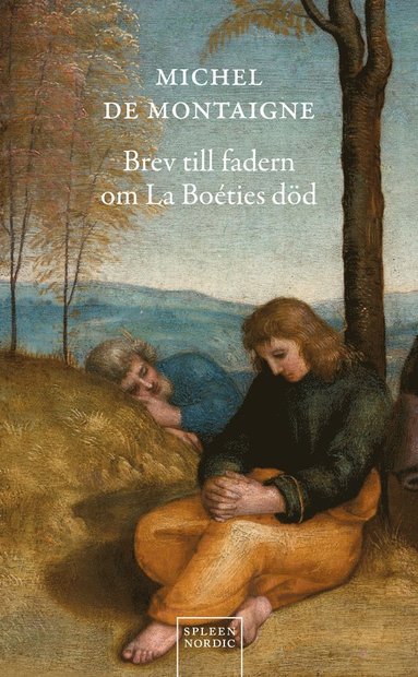 bokomslag Brev till fadern om La Boéties död
