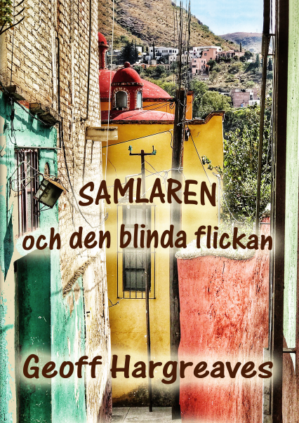 Geoff Hargreaves - Samlaren och den blinda flickan, Häftad