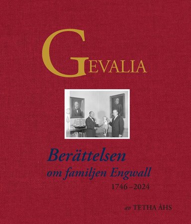 bokomslag Gevalia : berättelsen om familjen Engwall 1746-2024