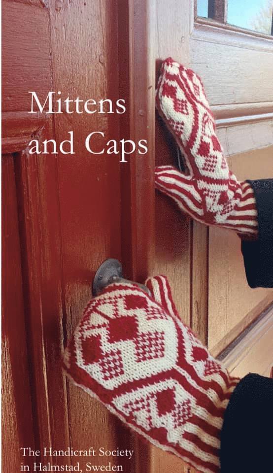 Harriet Axelsson - Mittens and caps, Häftad