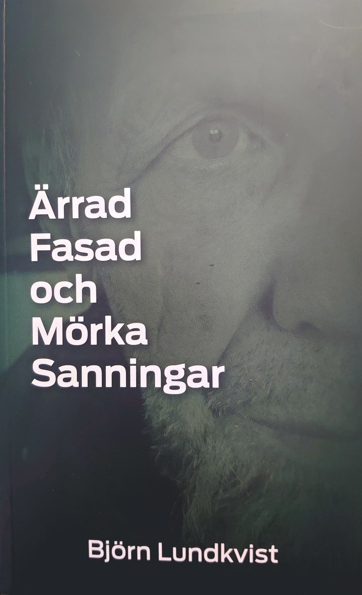 Björn Lundkvist - Ärrad fasad och mörka sanningar, Pocket