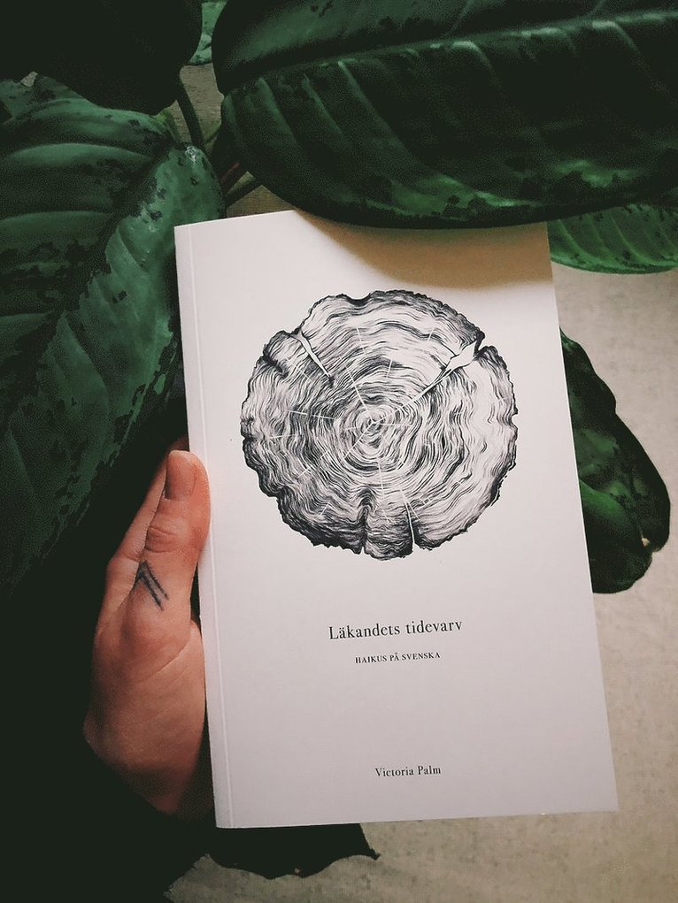Läkandets tidevarv : haikus på svenska