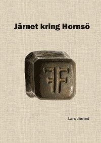 bokomslag Järnet kring Hornsö