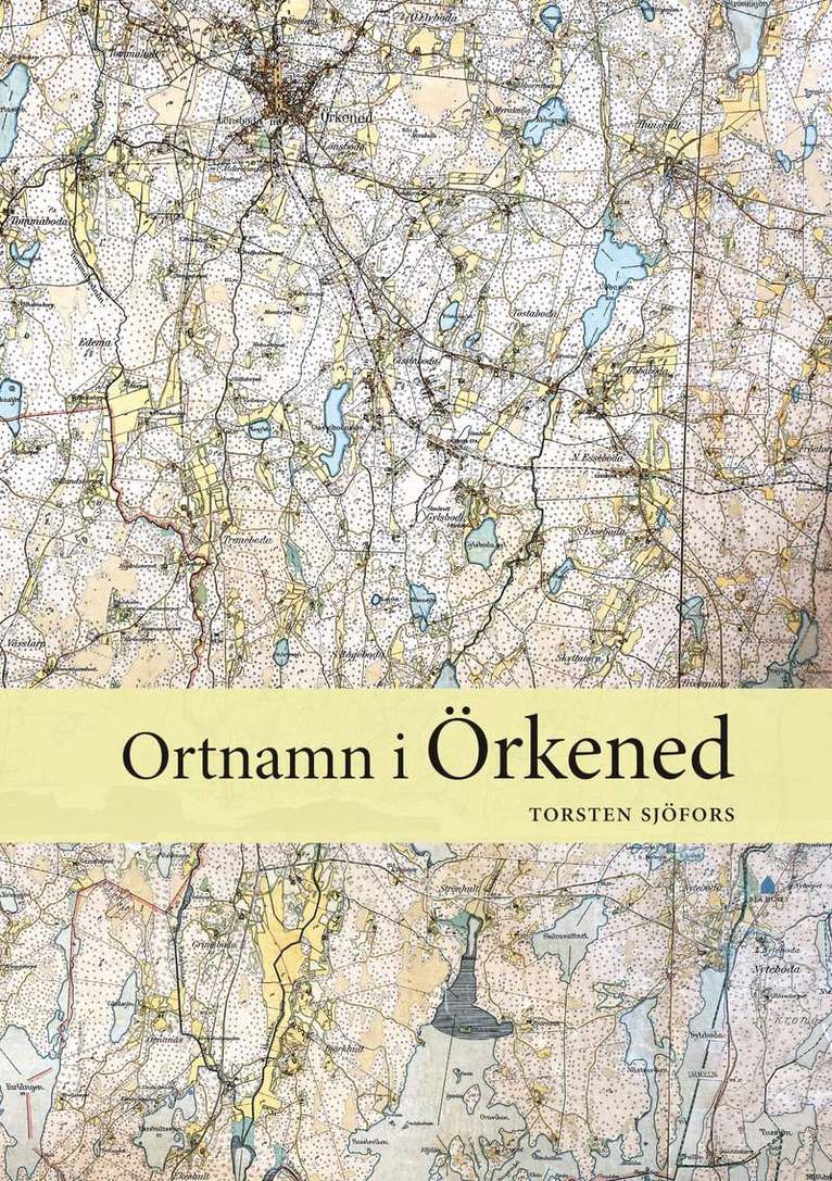 Ortnamn i Örkened 1