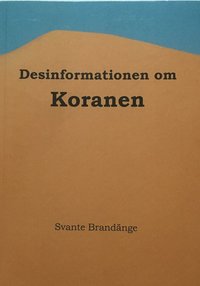 bokomslag Desinformationen om Koranen