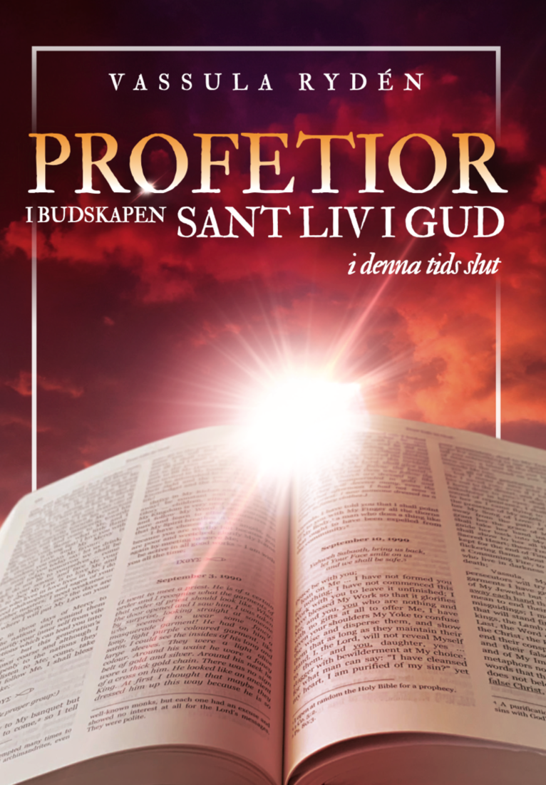 Profetior i budskapen Sant Liv i Gud 1