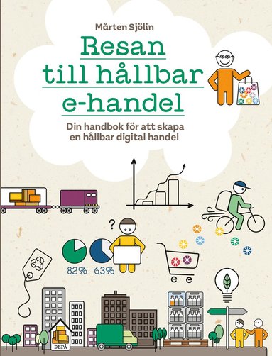 bokomslag Resan till hållbar e-handel : din handbok för att skapa hållbar digital handel