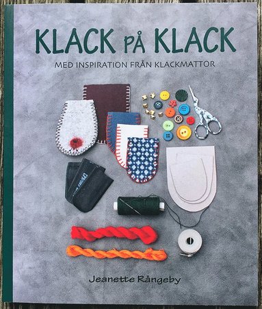 bokomslag Klack på Klack : med inspiration från klackmattor