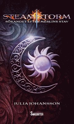 Julia Johansson - Sökandet efter Merlins stav, Inbunden