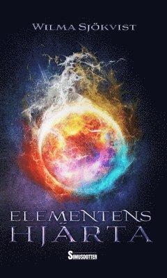 Wilma Sjökvist - Elementens hjärta, Inbunden