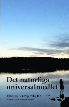 Det naturliga universalmedlet 1