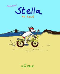 bokomslag Stella en hund "Nappen borta"