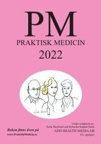 bokomslag PM: Praktisk Medicin år 2022 - terapikompendium i allmänmedicin