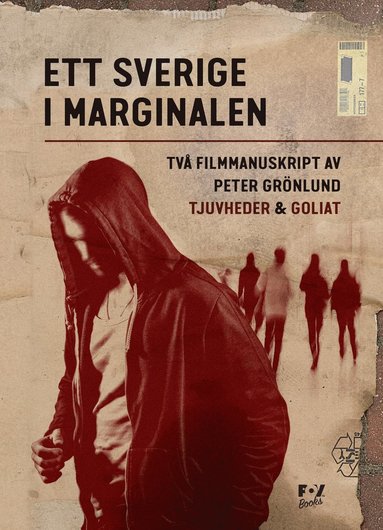 Peter Grönlund - Ett Sverige i marginalen, Inbunden