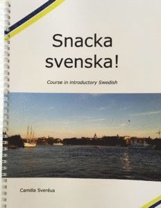 Snacka svenska! : course in introductory Swedish 1