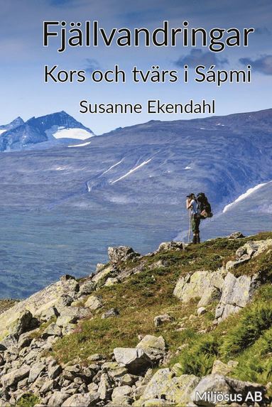 bokomslag Fjällvandringar : kors och tvärs i Sápmi