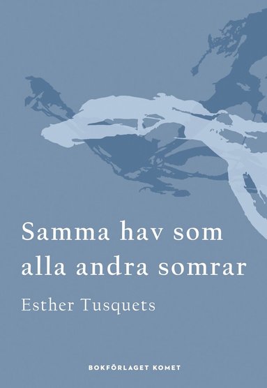 Esther Tusquets - Samma hav som alla andra somrar, Häftad