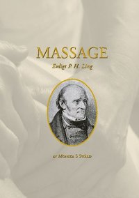 bokomslag Massage enligt P H Ling