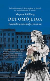 bokomslag Det omöjliga : berättelsen om Emily Löwentin