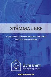 bokomslag Stämma i BRF : handledning för genomförande av stämma i bostadsrättsförening