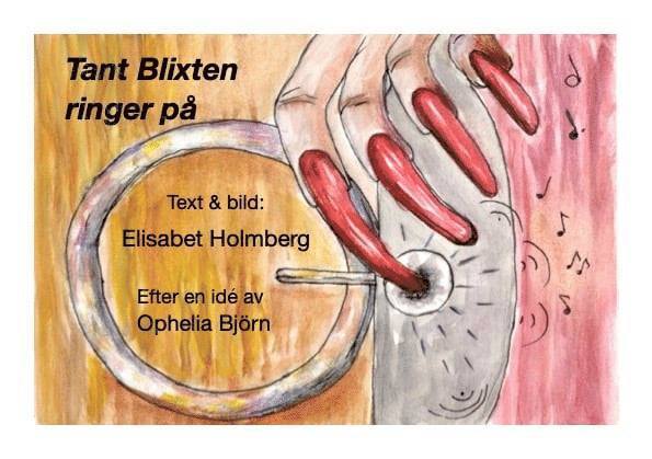Tant Blixten ringer på
