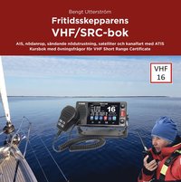 bokomslag Fritidsskepparens VHF/SRC-bok