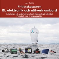 bokomslag Fritidsskepparen El, elektronik och nätverk ombord