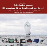 bokomslag Fritidsskepparen El, elektronik och nätverk ombord