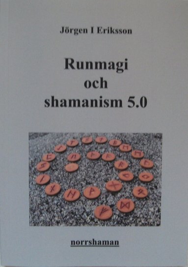 bokomslag Runmagi och shamanism 5.0
