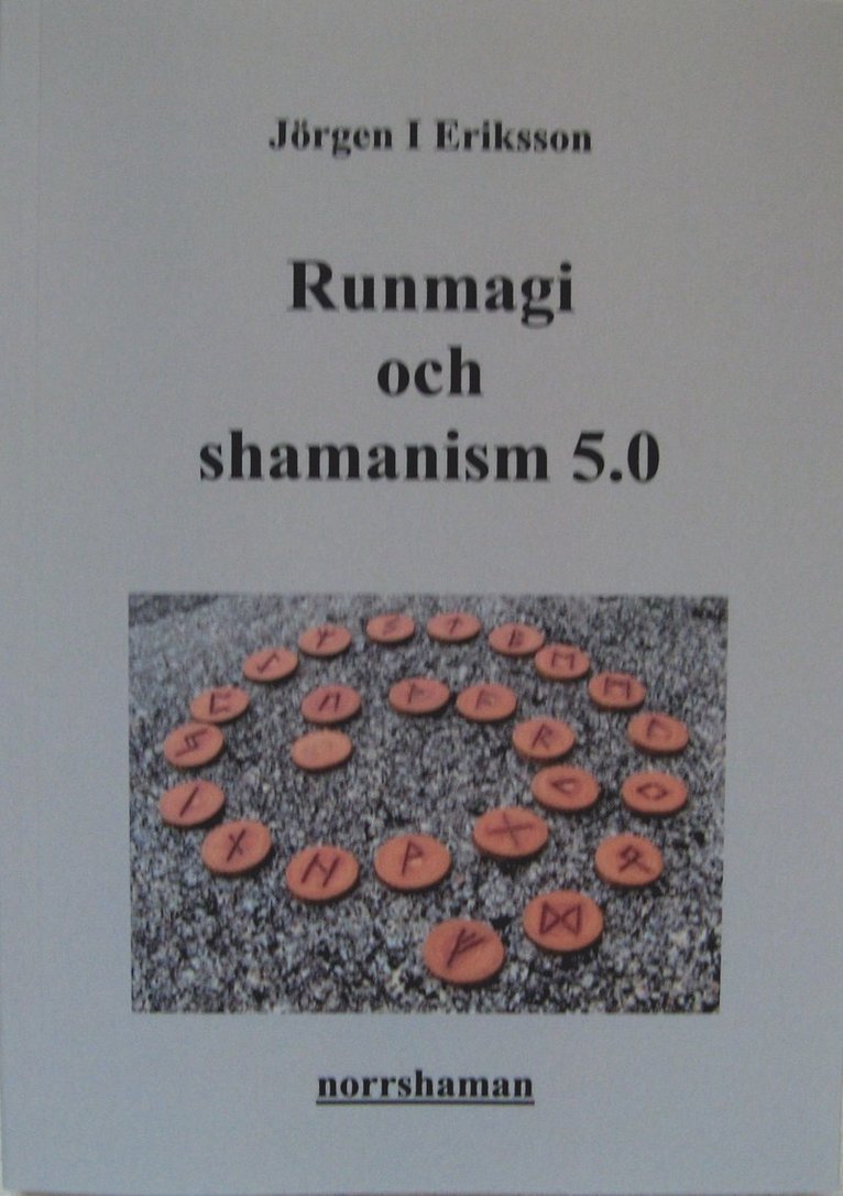 Runmagi och shamanism 5.0 1