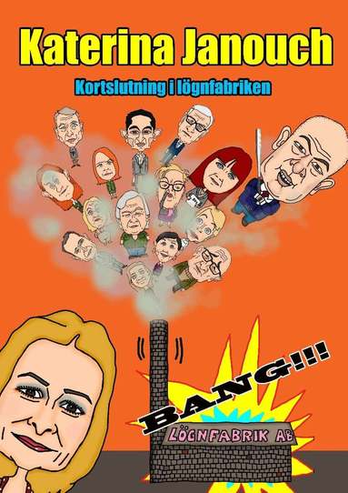 Katerina Janouch - Kortslutning i lögnfabriken, Häftad