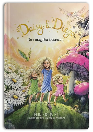 bokomslag Daisy & Diego. Den magiska tidsresan