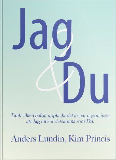 bokomslag Jag & Du