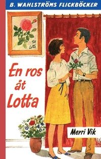 bokomslag En ros åt Lotta