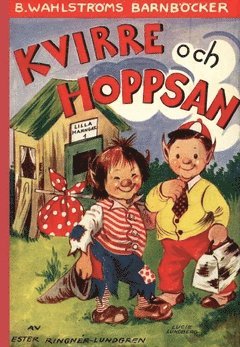 Kvirre och Hoppsan 1