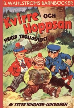 Kvirre och Hoppsan finner trollguldet 1