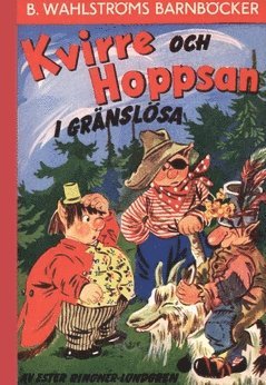 Kvirre och Hoppsan i Gränslösa 1