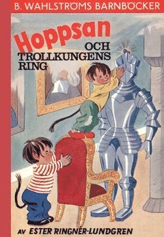 Ester Ringnér-Lundgren - Hoppsan och trollkungens ring, Häftad